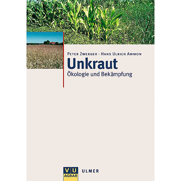 Unkraut, Hans-Ulrich Ammon, Peter Zwerger