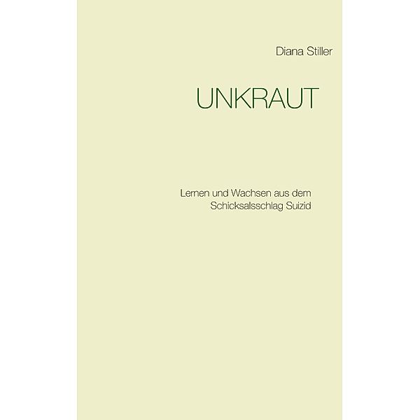 Unkraut, Diana Stiller