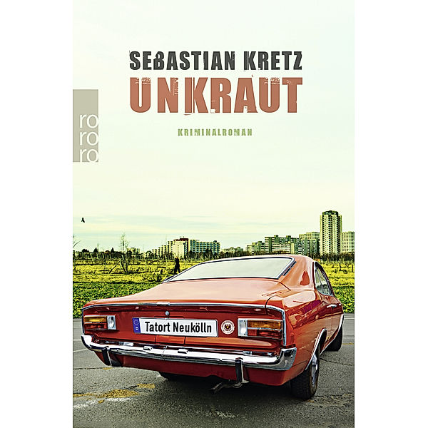 Unkraut: Tatort Neukölln, Sebastian Kretz