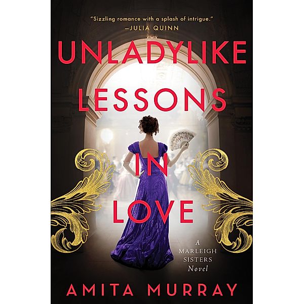 Unladylike Lessons in Love / The Marleigh Sisters Bd.1, Amita Murray