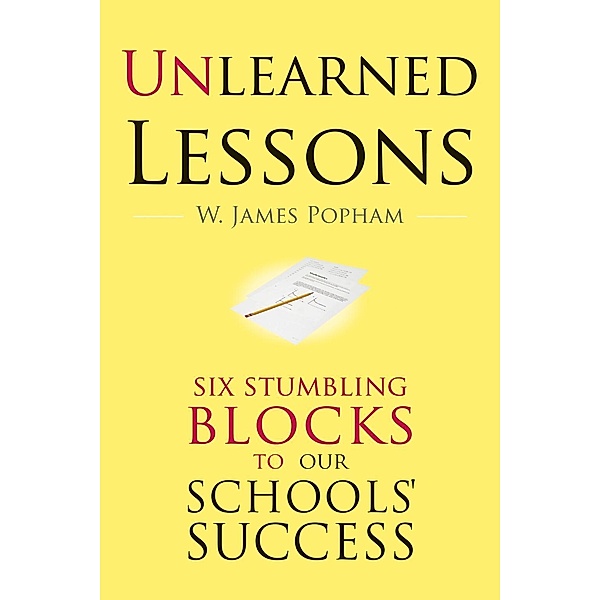 Unlearned Lessons, W. James Popham