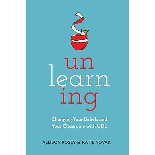 Unlearning, Allison Posey, Katie Novak