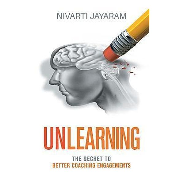 Unlearning / Passionpreneur Publishing, Nivarti Jayaram