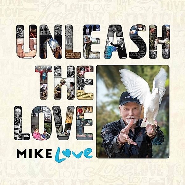 Unleash The Love, Mike Love
