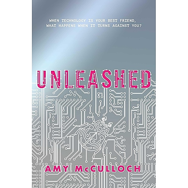 Unleashed, Amy McCulloch