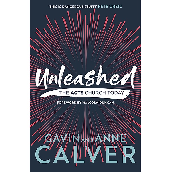 Unleashed, Gavin & Anne Calver