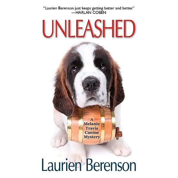 Unleashed / A Melanie Travis Mystery Bd.7, Laurien Berenson