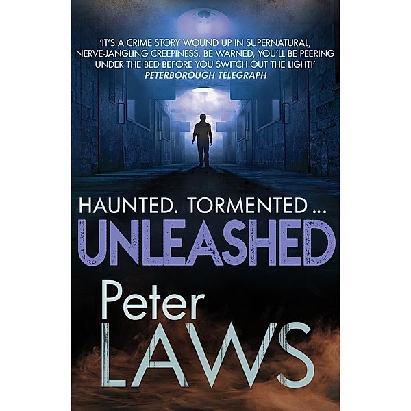 Unleashed / Matt Hunter Bd.2, Peter Laws