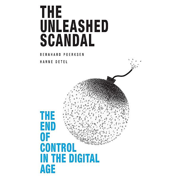 Unleashed Scandal, Bernhard Poerksen