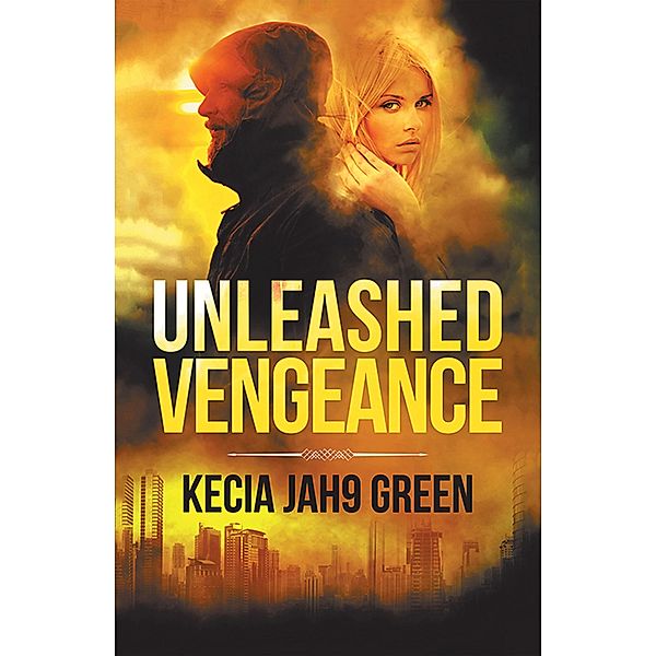 Unleashed Vengeance, Kecia Jah Green