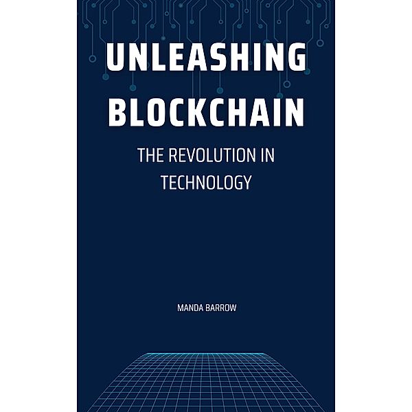 Unleashing Blockchain, Manda Barrow