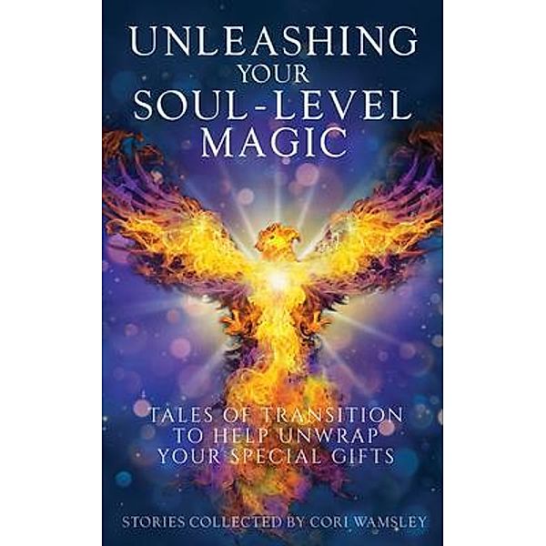Unleashing Your Soul-Level Magic