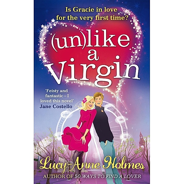 (Un)like a Virgin, Lucy-Anne Holmes