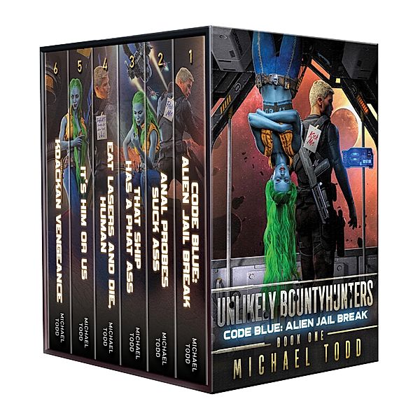 Unlikely Bounty Hunters Complete Series Boxed Set / Unlikely Bountyhunters, Michael Todd, Michael Anderle