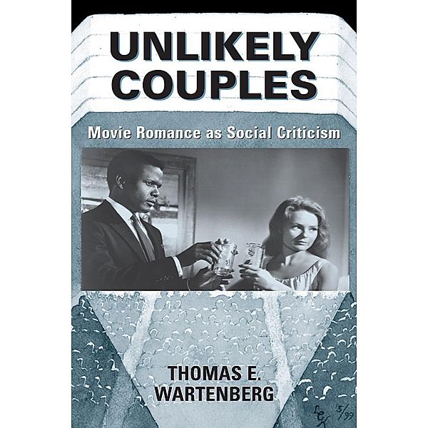 Unlikely Couples, Thomas E. Wartenberg