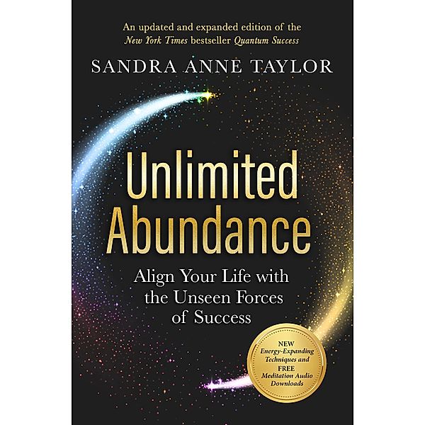 Unlimited Abundance, Sandra Anne Taylor