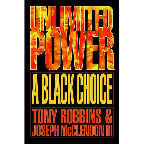 Unlimited Power a Black Choice, Anthony Robbins