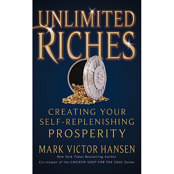 Unlimited Riches, Mark Victor Hansen