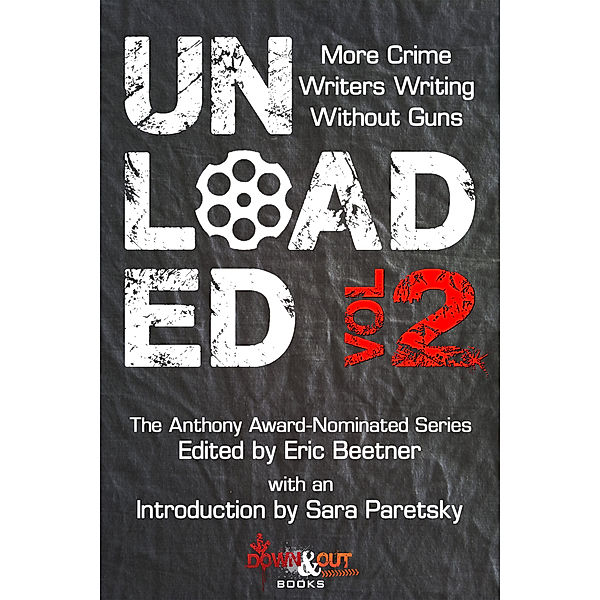 Unloaded Volume 2, Eric Beetner