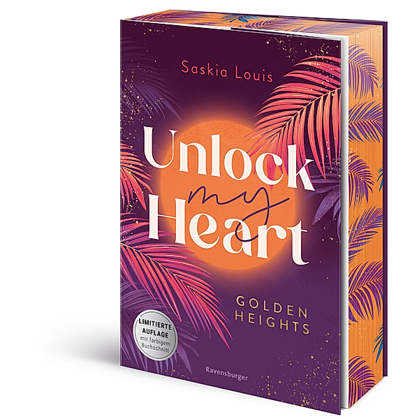 Unlock My Heart. Golden-Heights-Reihe, Band 1 (humorvolle New-Adult-Romance für alle Fans von Stella Tack | Limitierte Auflage mit Farbschnitt), Saskia Louis
