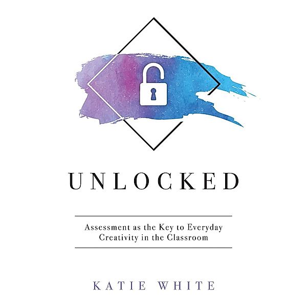 Unlocked, Katie White