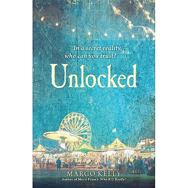 Unlocked, Margo Kelly