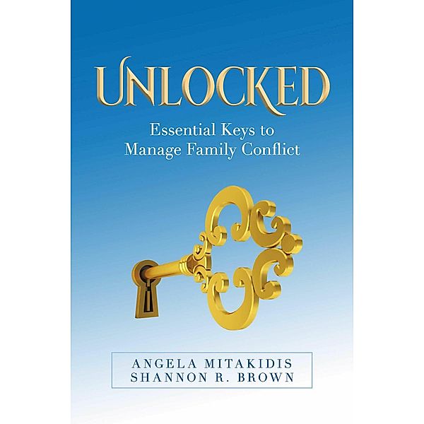 Unlocked, Shannon R. Brown, Angela Mitakidis