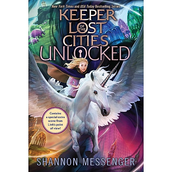 Unlocked Book 8.5 / Keeper of the Lost Cities, Shannon Messenger