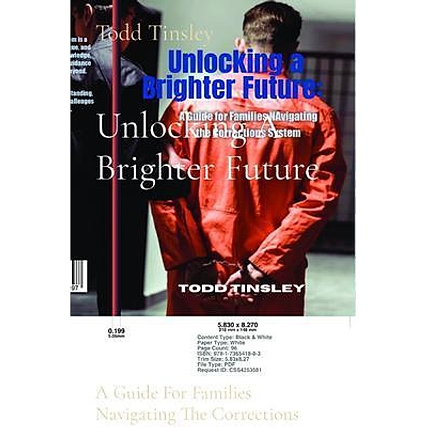 Unlocking A Brighter Future, Todd Tinsley