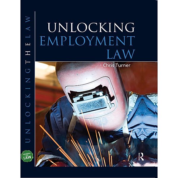 Unlocking Employment Law, Chris Turner