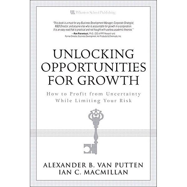 Unlocking Opportunities for Growth, Alexander B. van Putten, Ian C. MacMillan