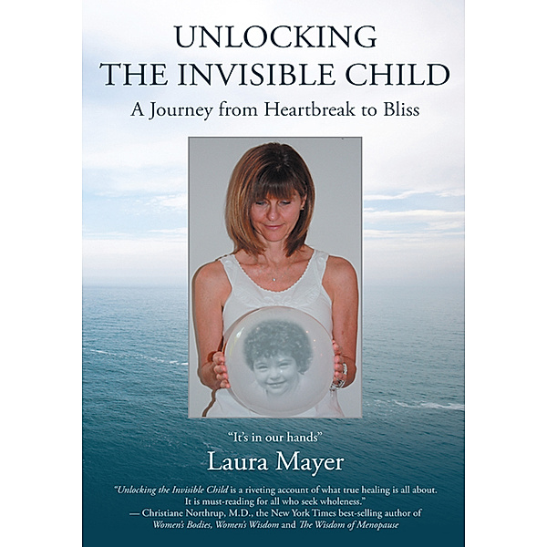 Unlocking the Invisible Child, Laura Mayer