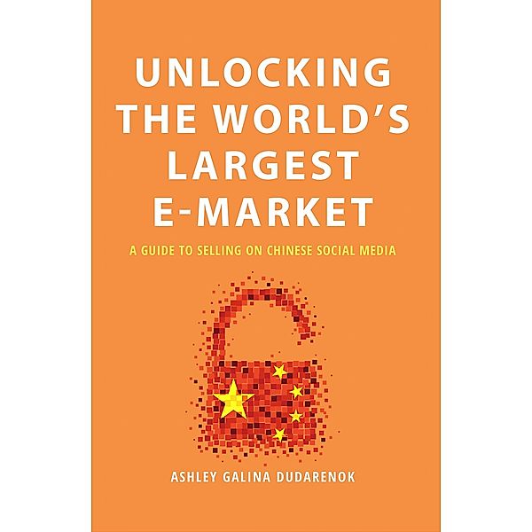 Unlocking The World's Largest E-Market, Ashley Galina Dudarenok