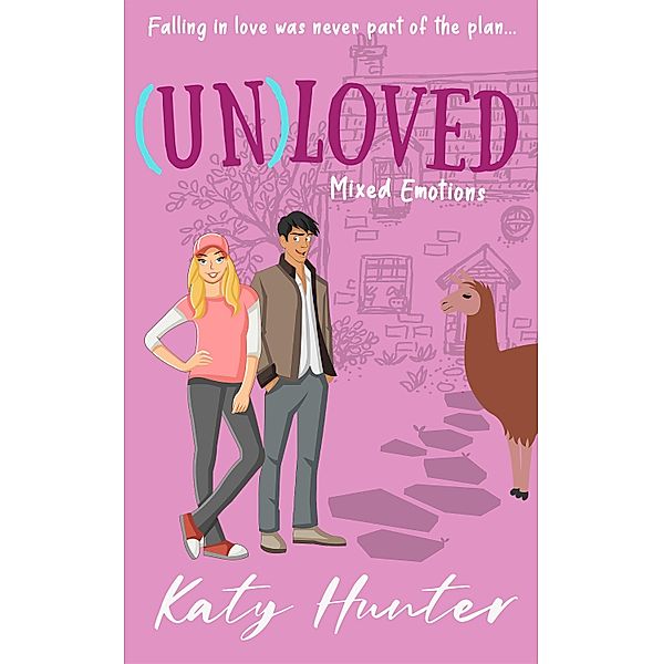 (Un)Loved / Mixed Emotions Bd.1, Katy Hunter