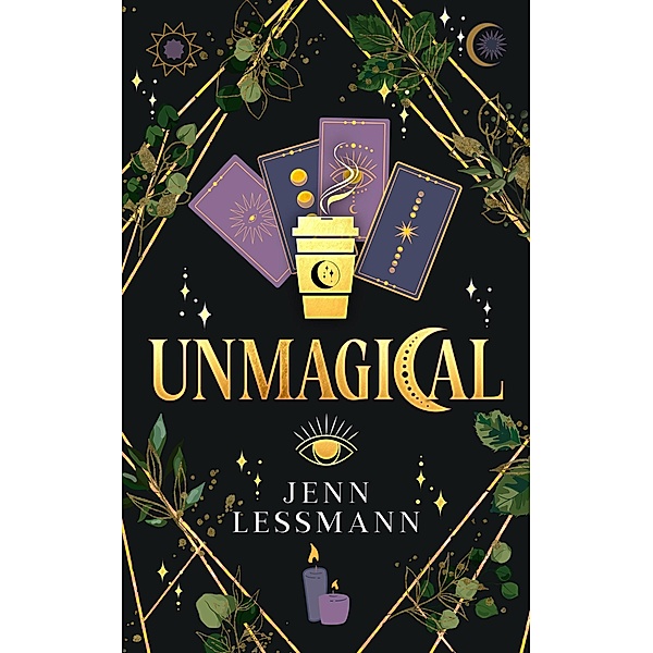 Unmagical (Cate Corey's Unmagical Life, #1) / Cate Corey's Unmagical Life, Jenn Lessmann
