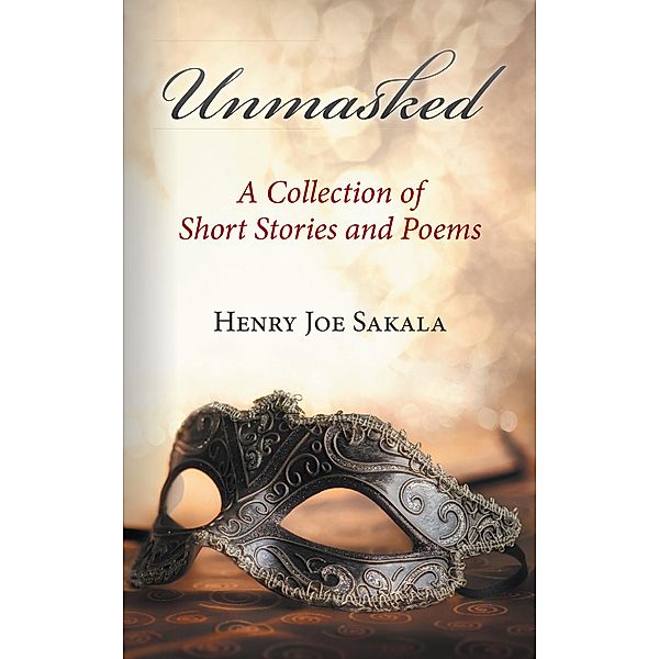 Unmasked, Henry Joe Sakala