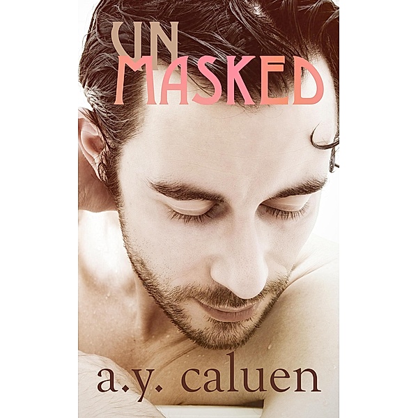 Unmasked, A. Y. Caluen
