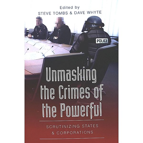 Unmasking the Crimes of the Powerful
