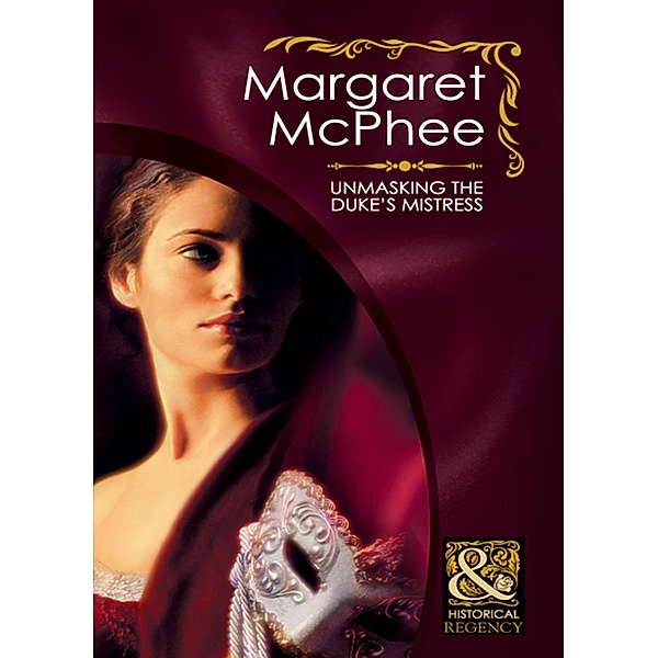 Unmasking The Duke's Mistress / Gentlemen of Disrepute, Margaret Mcphee