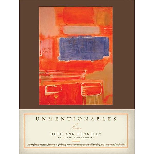 Unmentionables: Poems, Beth Ann Fennelly