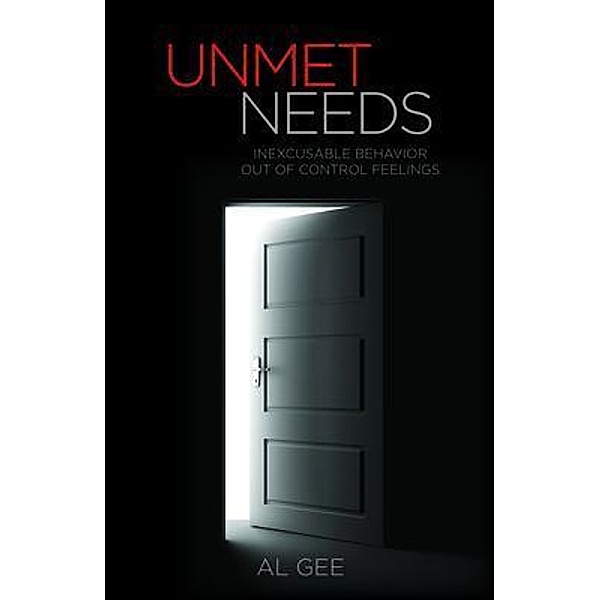 Unmet Needs, Al Gee