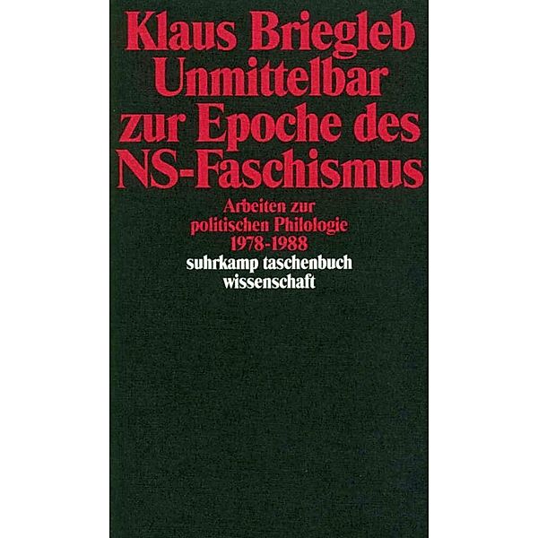 Unmittelbar zur Epoche des NS-Faschismus, Klaus Briegleb