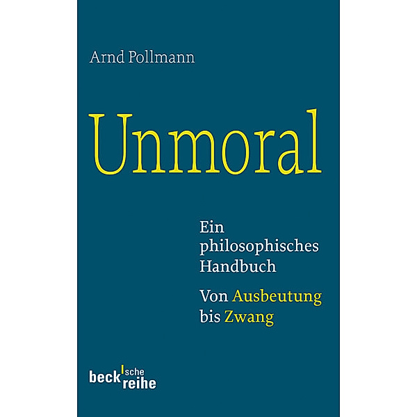 Unmoral, Arnd Pollmann