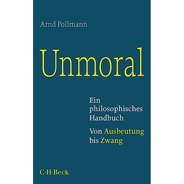 Unmoral, Arnd Pollmann