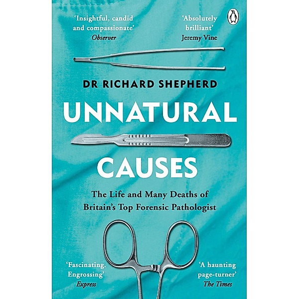 Unnatural Causes, Richard Shepherd