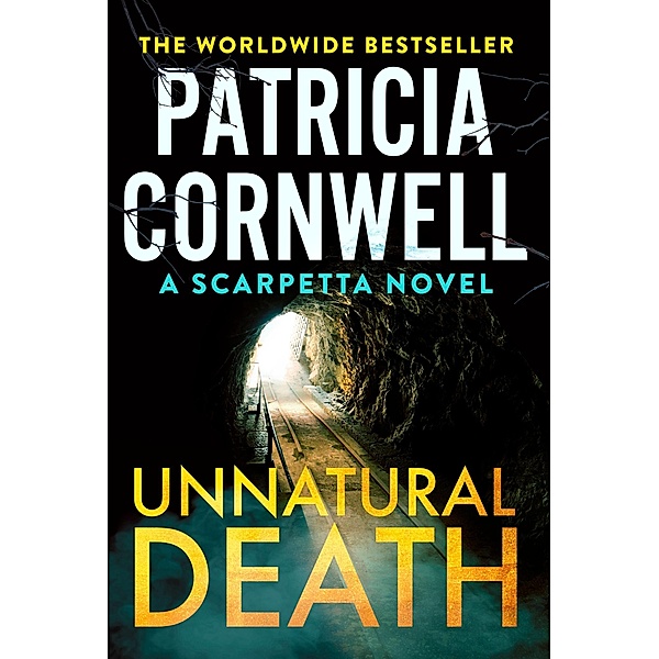 Unnatural Death / Kay Scarpetta Bd.27, Patricia Cornwell