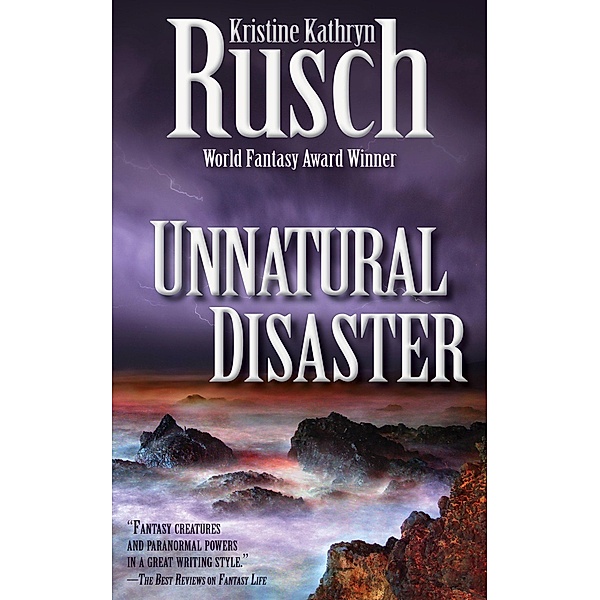 Unnatural Disaster (Seavy Village, #4) / Seavy Village, Kristine Kathryn Rusch