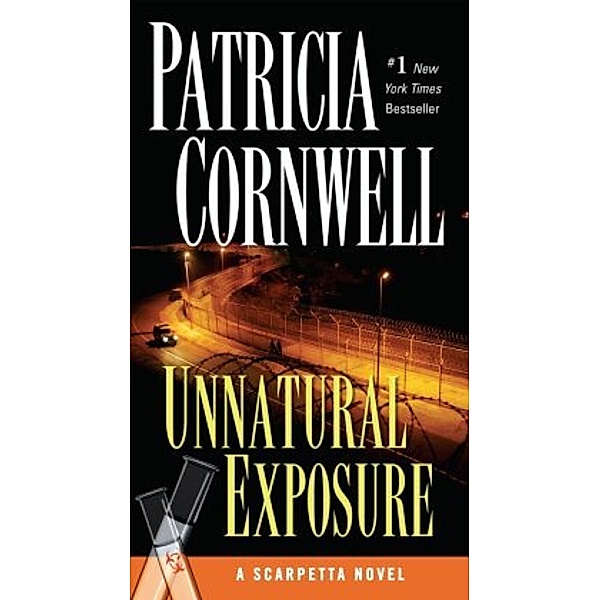 Unnatural Exposure, Patricia Cornwell