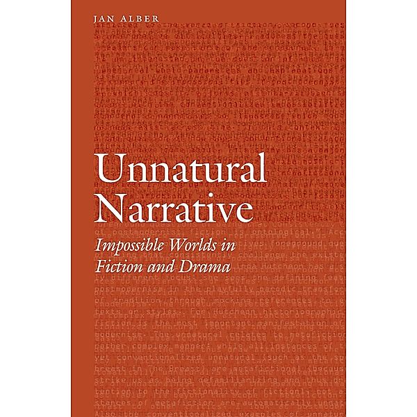 Unnatural Narrative / Frontiers of Narrative, Jan Alber