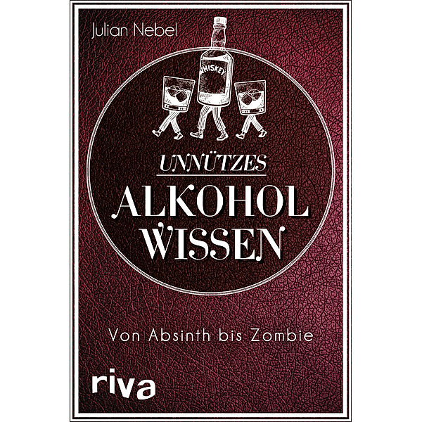 Unnützes Alkoholwissen, Julian Nebel